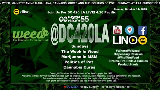 [61] @DC420LA: The Week in Weed