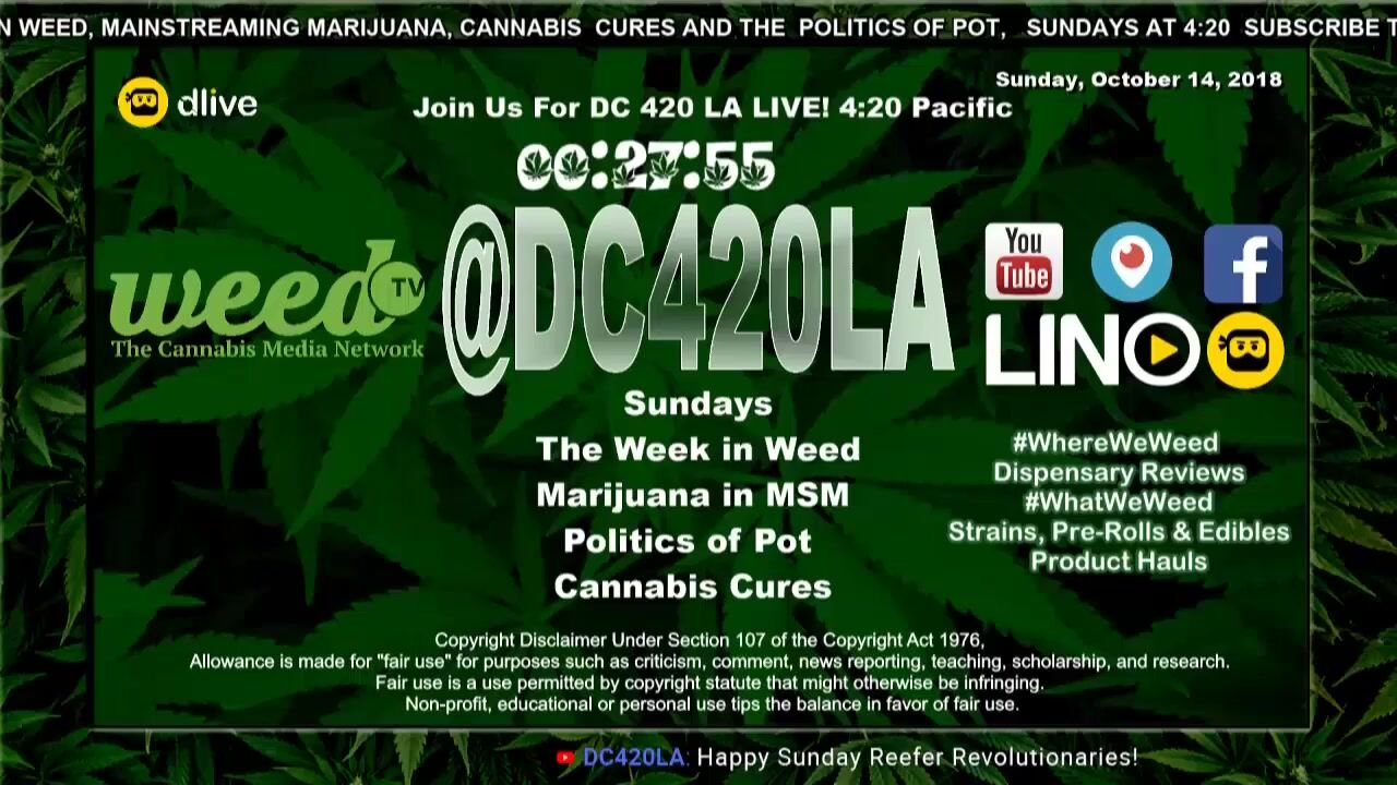 [61] @DC420LA: The Week in Weed