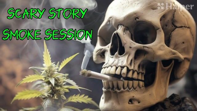 Scary Story Smoke Session: The Night Of The Clown