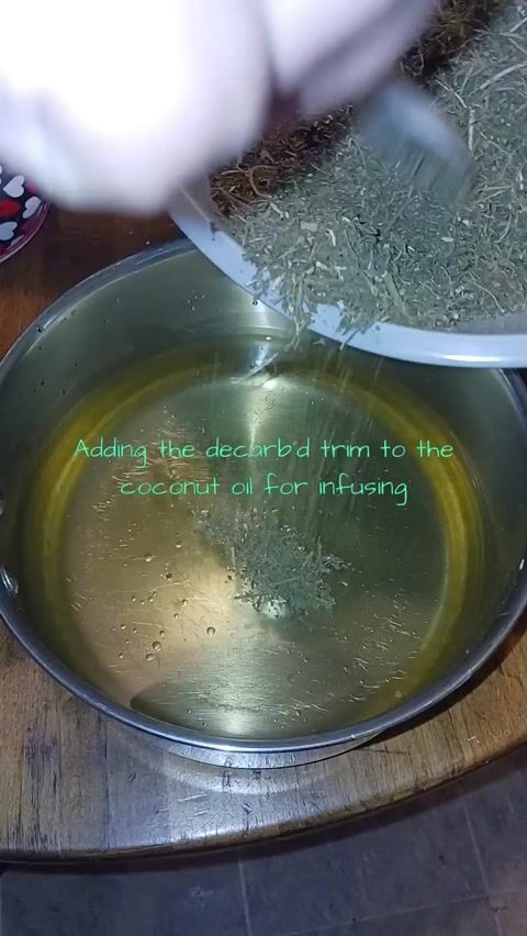 Adding the DeCarb'd Trim to the Coconut Oil