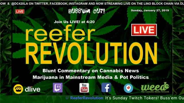 Reefer Revolution LIVE! Sundays Blunt Commentary on Cannabis News, Pot Politics & Marijuana Media