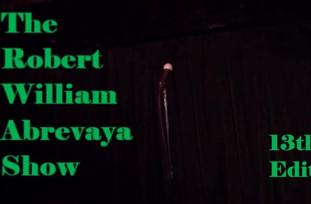 "THE ROBERT WILLIAM ABREVAYA SHOW" 13 (2018)