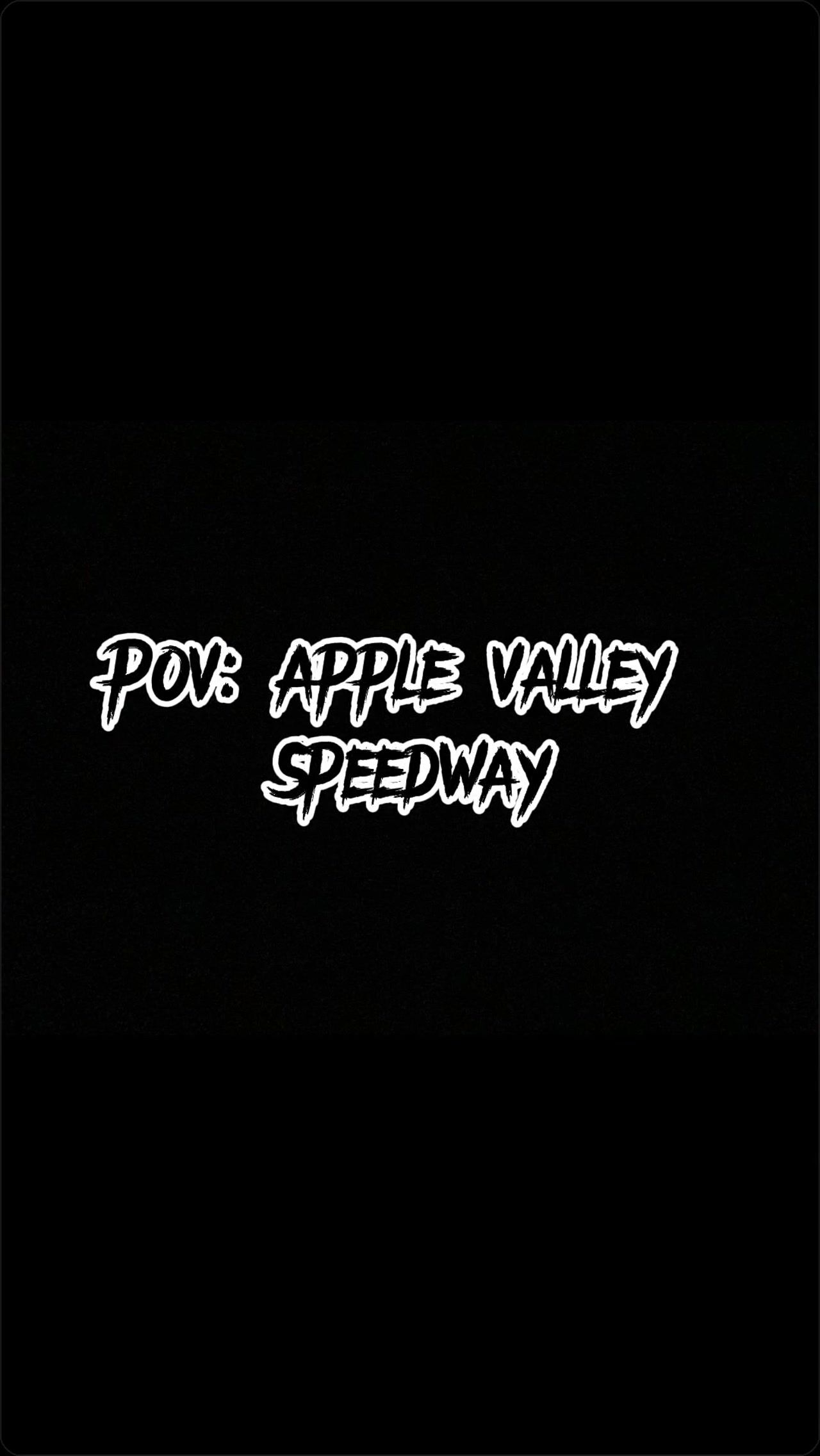 Apple Valley Speedway & #TNTTHATENERGY