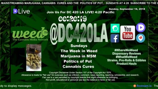 [57] @DC420LA: The Week in Weed 9/16